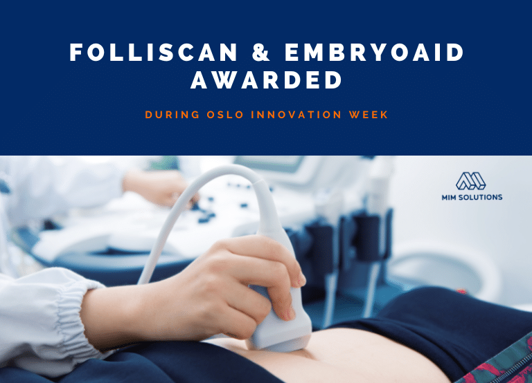 "Ultrasound photo with title Folliscan and Embryoaid Awarded during Oslo Innovation Week"